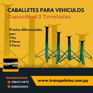 CABALLETES PARA VEHICULO 2TN